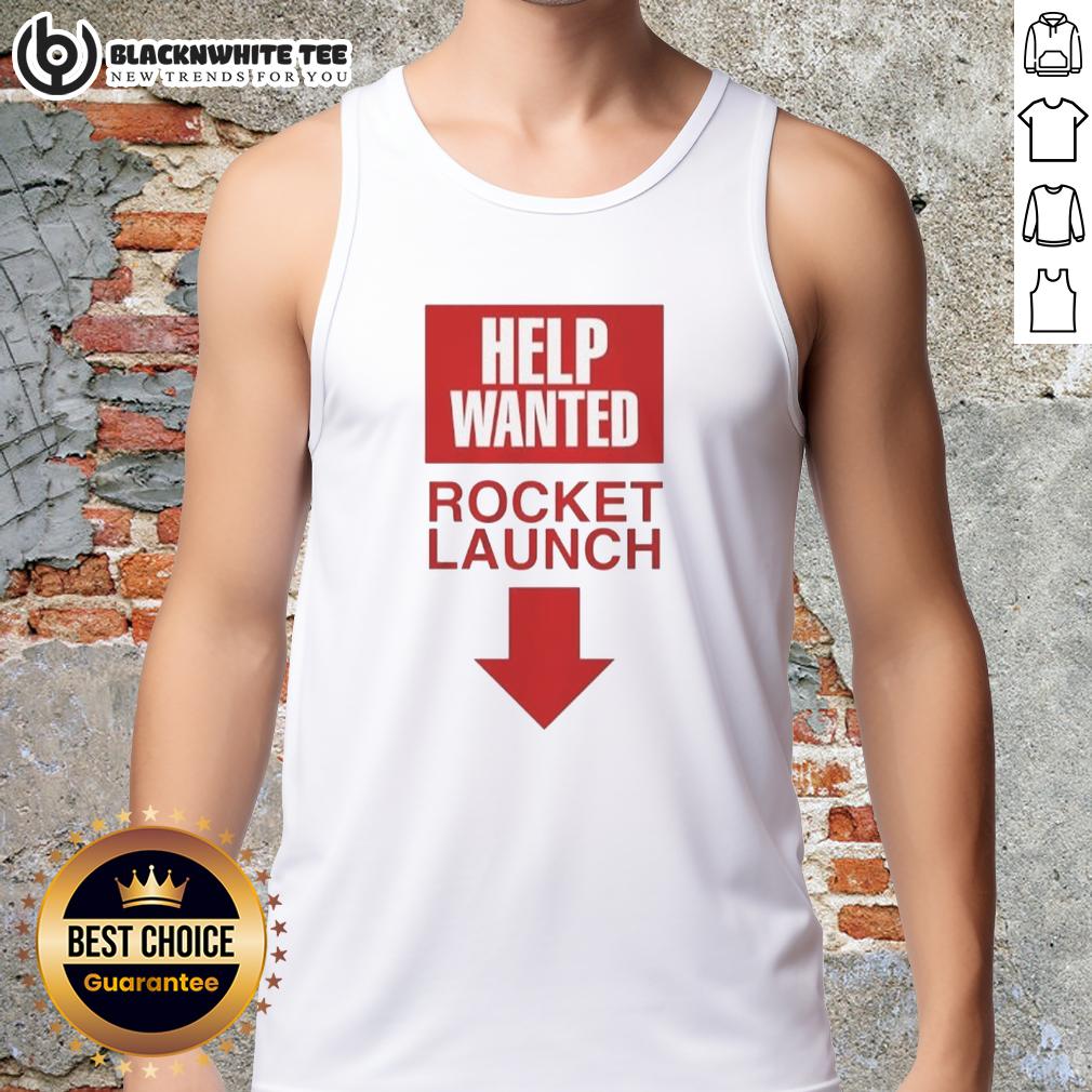 Official Rocket Launch Help Wanted T-Shirt - Image 4