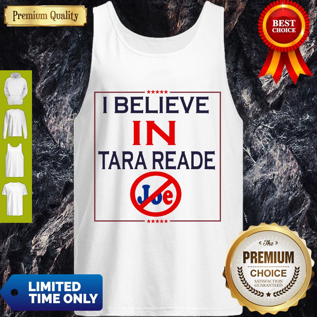 Premium I Believe In Tara Reade Joe Shirt - Image 4