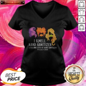 Alternative view of Hocus Pocus I Smell Hand Sanitizer Lots And Lots Of Hand Sanitizer Teacher Life 2020 Shirt
