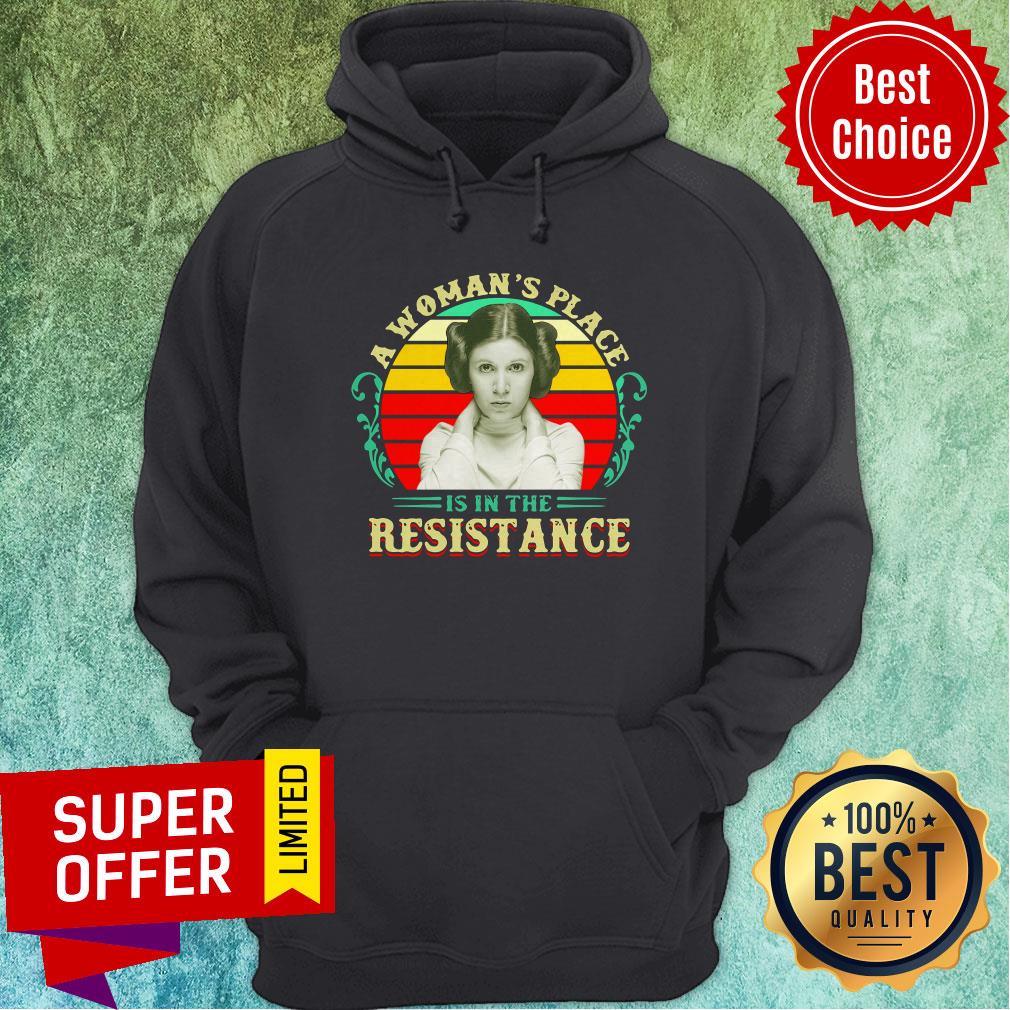 Awesome A Woman’s Place Is In The Resistance Vintage Shirt - Image 2