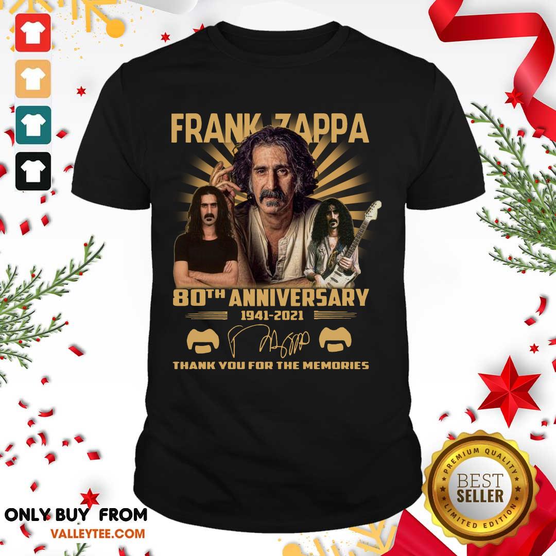 Funny Frank Zappa 80th Anniversary Thank You For The Memories Signature Shirt