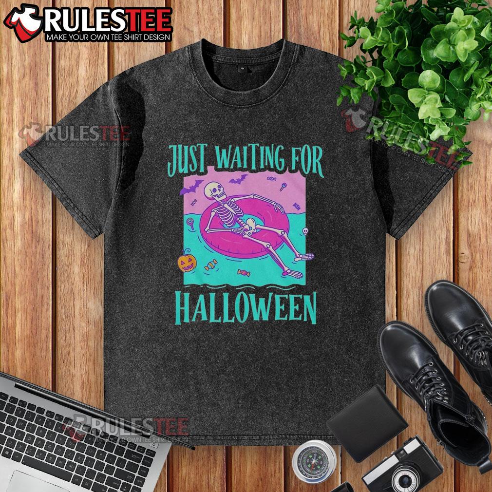 Nice Just Waiting For Halloween Skeleton T-Shirt - Image 6
