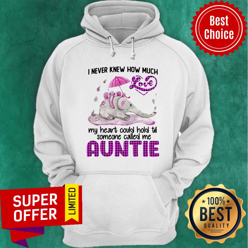 Never Knew How Much Love My Heart Could Hold Till Someone Called Me Auntie Shirt - Image 2