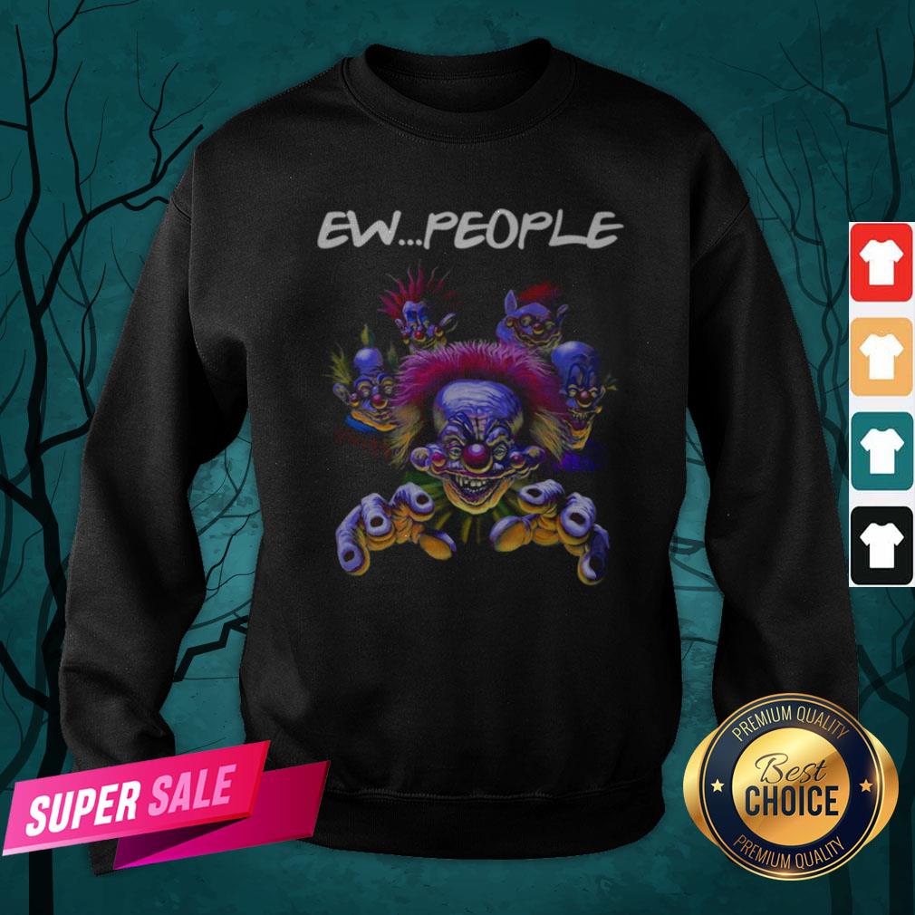 Pretty Pennywise IT Horror Ew People Halloween Shirt - Image 2
