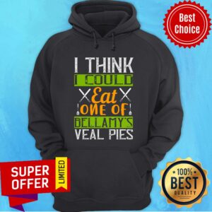 Alternative view of I Think I Could Eat One Of Bellamy’s Veal Pies Shirt