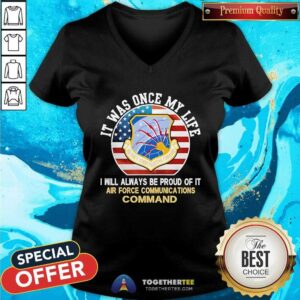 Alternative view of Original It Was Once My Life I Will Always Be Proud Of It Air Force  T-Shirt