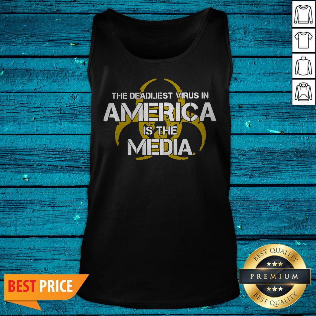 The Deadliest Virus In America Is The Media Shirt - Image 4