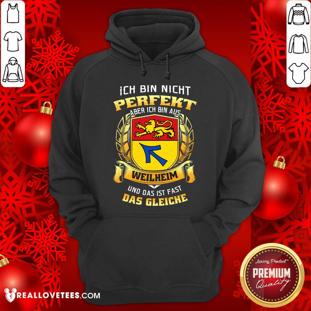 Ich Bin Nicht Perfekt Aber Das Gleiche Shirt - Image 2