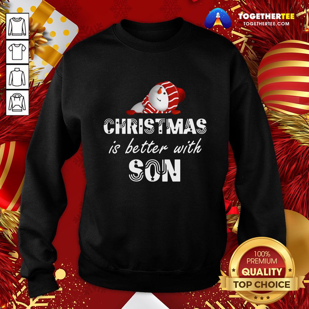 Good Christmas Is Better With Son Shirt - Image 4