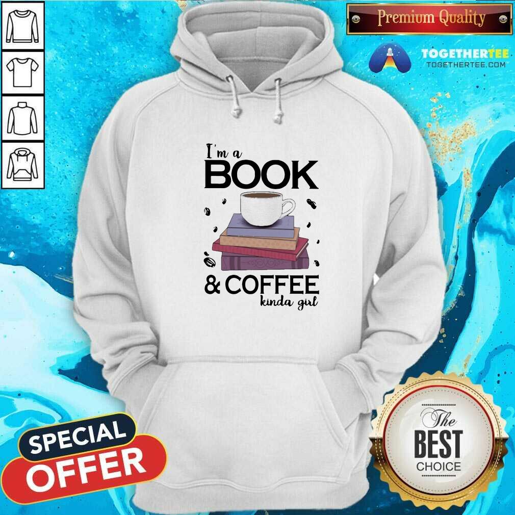 Honey I Am A Book Coffee Kinda Girl Shirt - Image 5