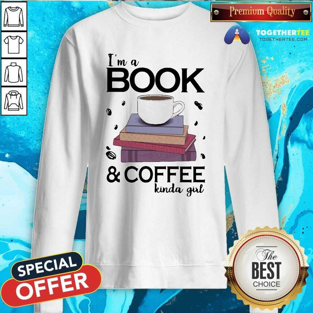 Honey I Am A Book Coffee Kinda Girl Shirt - Image 4