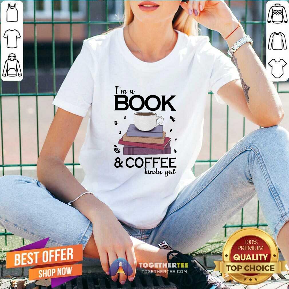 Honey I Am A Book Coffee Kinda Girl Shirt - Image 2