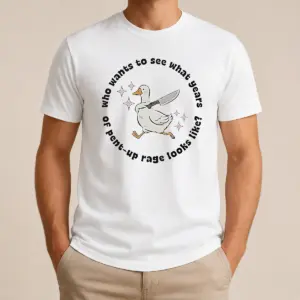 Top Pretty WHO Wants To See What Years Of Pent Up Rage Looks Like Shirt