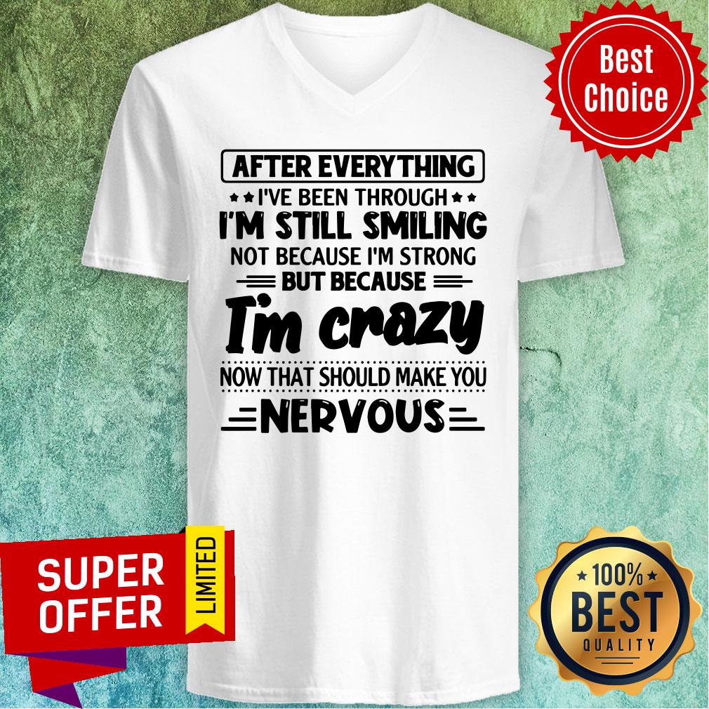 After Everything I’ve Been Through I’m Still Smiling Shirt - Image 4