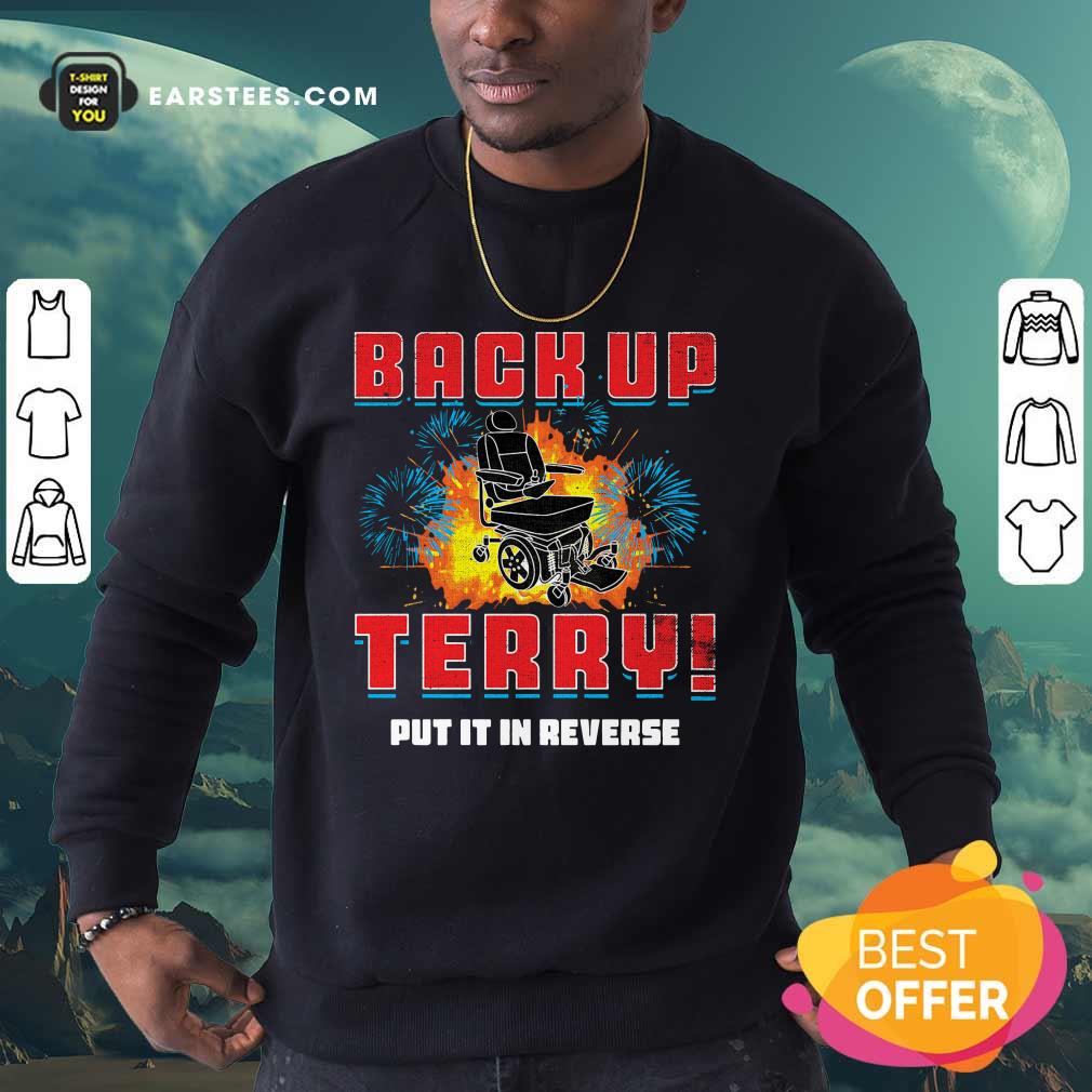 Back Up Terry Put It In Reverse 4th Of July Shirt - Image 3