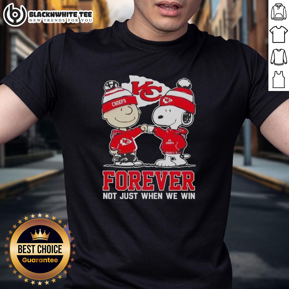 Premium Peanut Snoopy Charlie Brown Kansas City Chiefs Forever Not Just When We Win T-Shirt