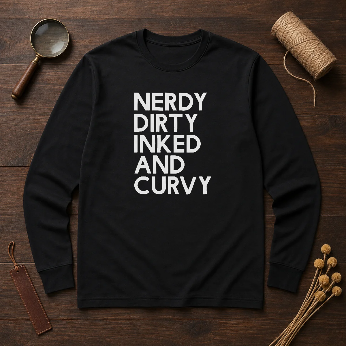 Good Nerdy Dirty Inked And Curvy T-Shirt - Image 6