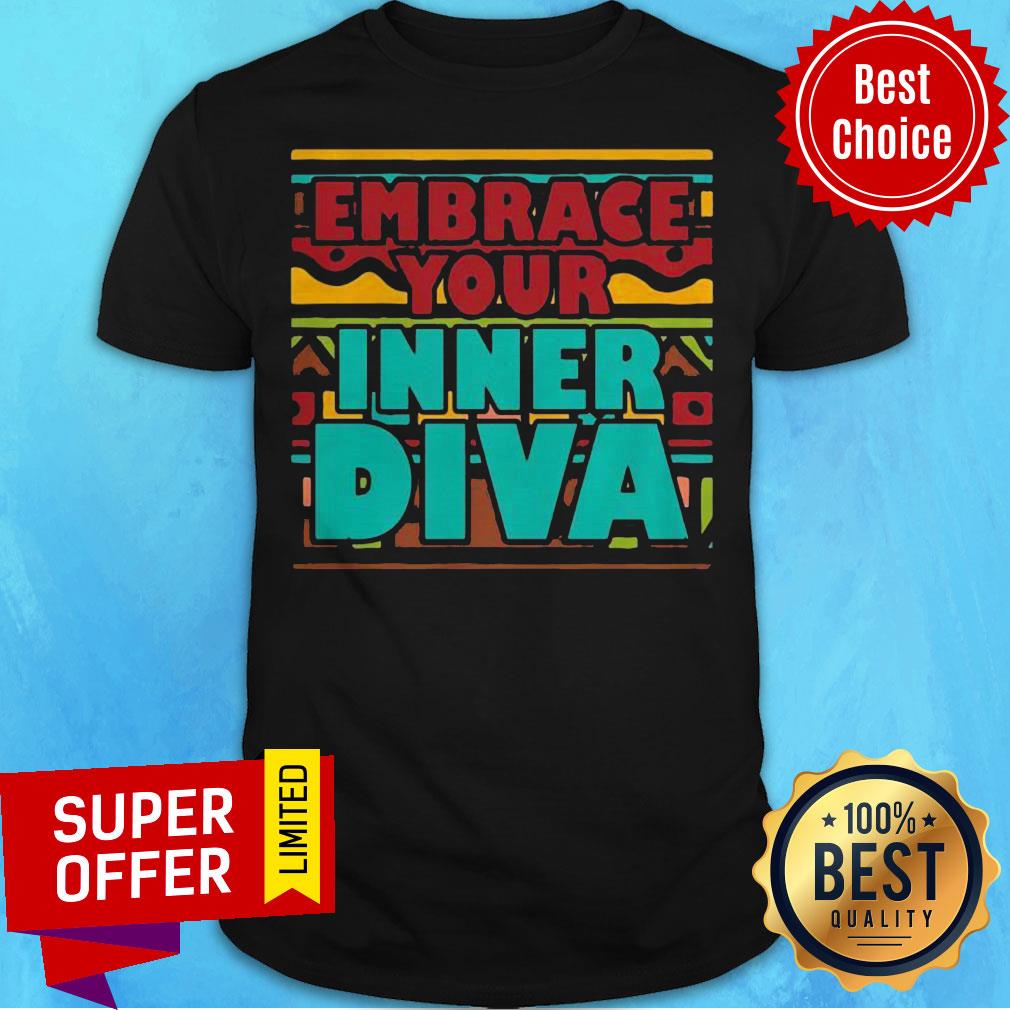 Nice Embrace Your Inner Diva Vintage Melanin Queen Dashiki Shirt