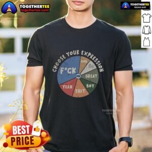 Official Choose Your Expression T-Shirt