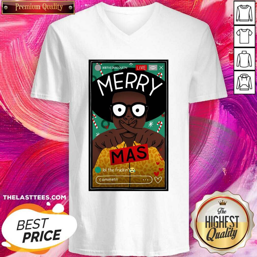 Happy Bobthedragqueen Merry Xmas Shirt - Image 2