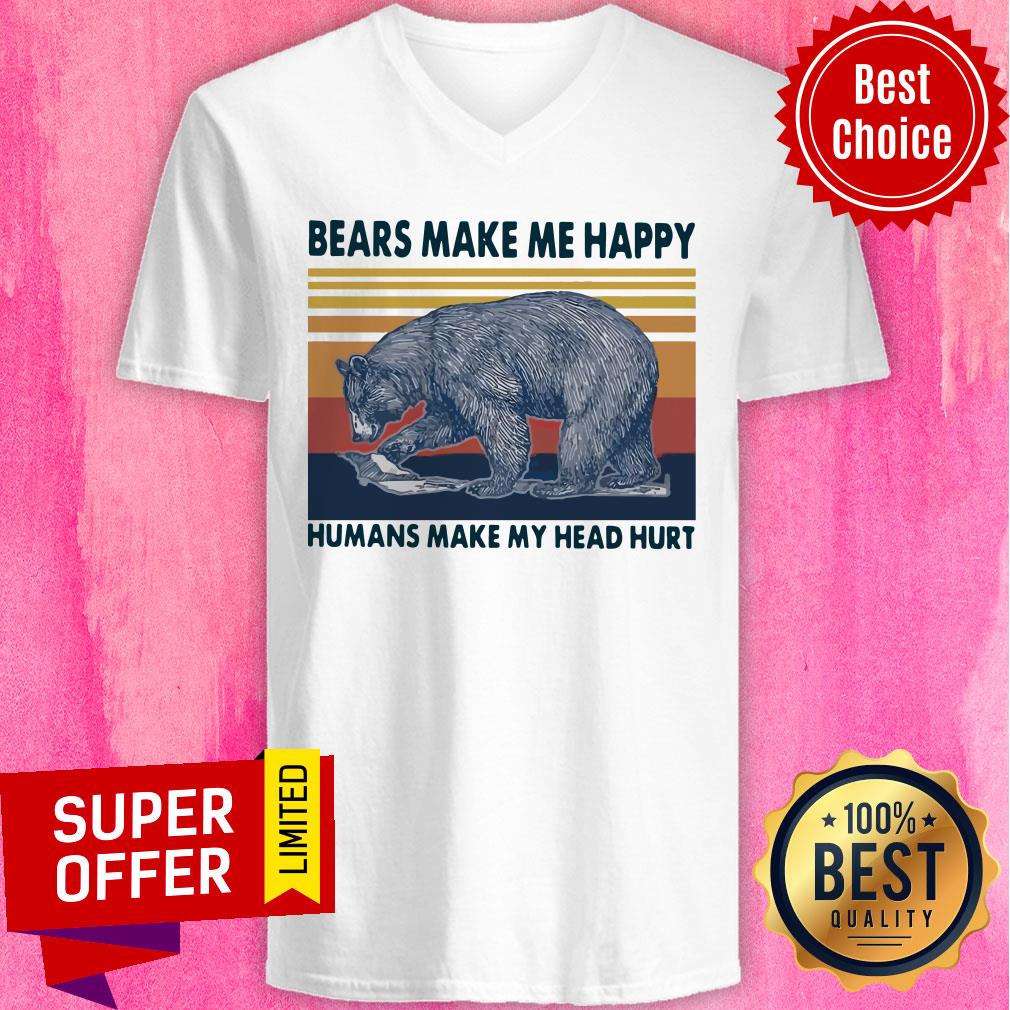 Premium Bears Make Me Happy Humans Make My Head Hurt Vintage Shirt - Image 4