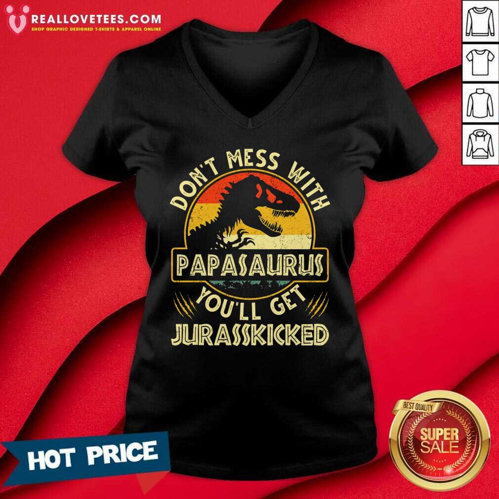 Don't Mess With Papasaurus You'll Get Jurasskicked Vintage Shirt - Image 2