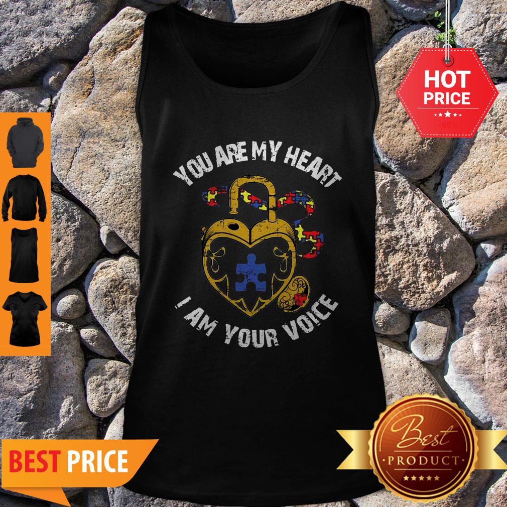Nice You Are My Heart I Am Your Voice Autism Awareness Shirt - Image 4
