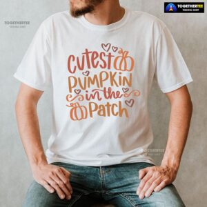 Alternative view of Cutest Pumpkin In The Patch Thanksgiving T-Shirt
