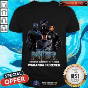Nice Black Panther Chadwick Boseman 1977 2020 Wakanda Forever Shirt