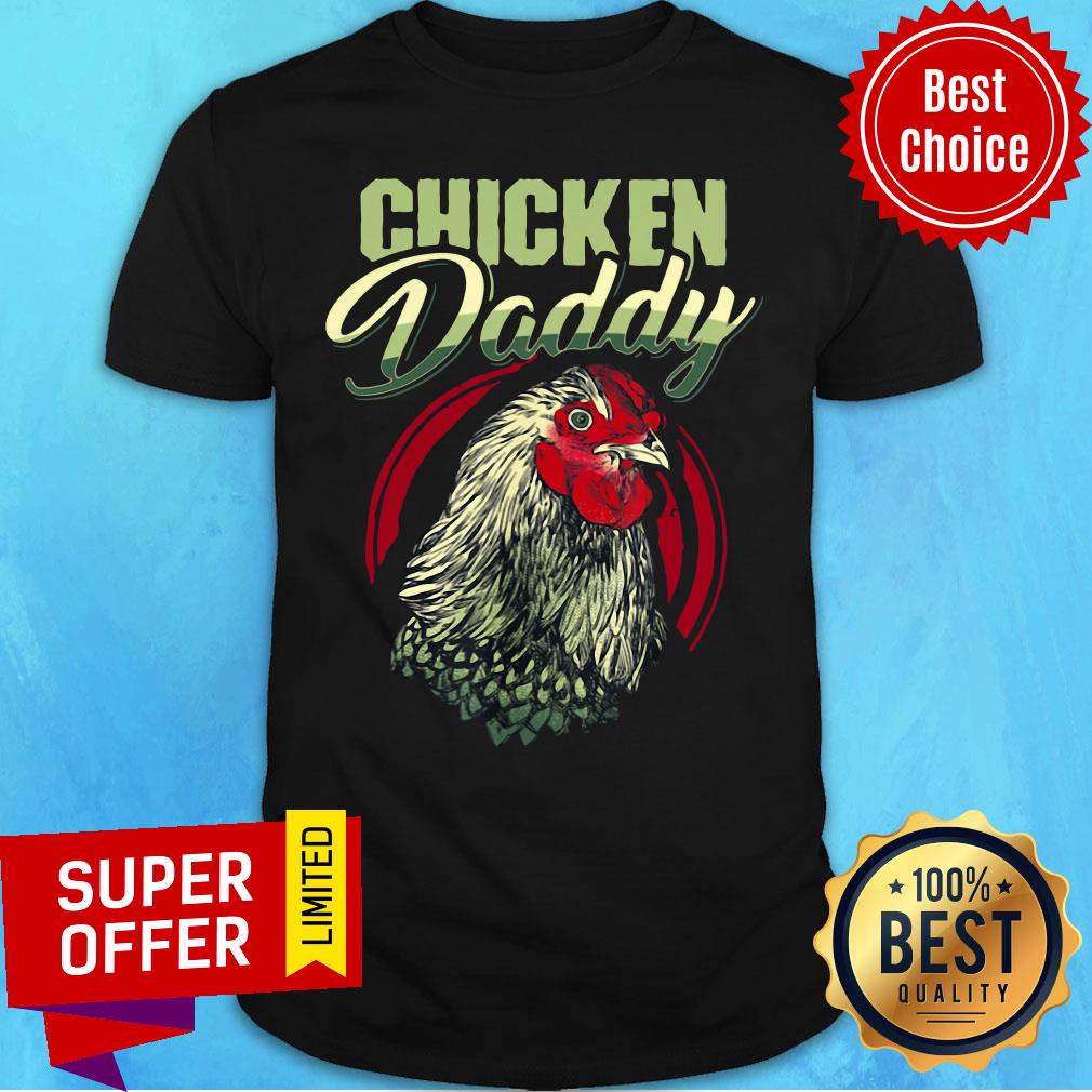 Premium Chicken Daddy Shirt
