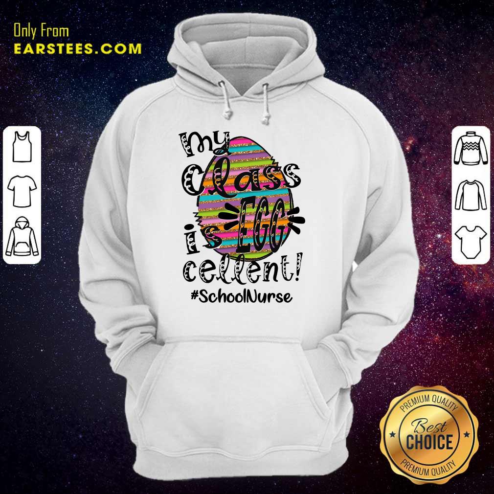 Top School Nurse My Class Is Egg Cellent Shirt - Image 4