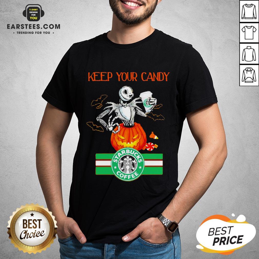 Jack Skellington Keep Your Candy I’ll Have Starbuck Coffee Shirt