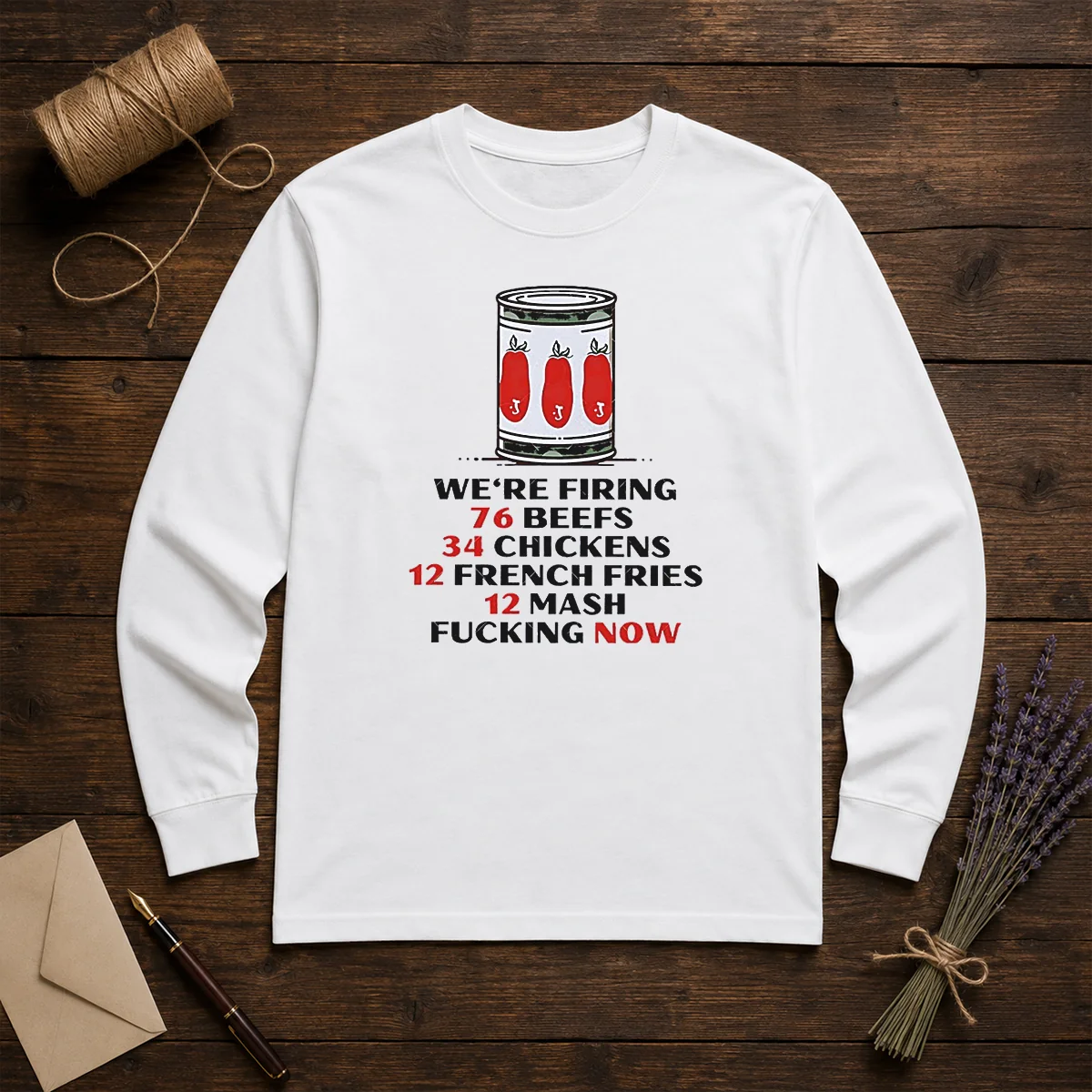 Top The Bear We'Re Firing 76 Beefs 34 Chickens 12 French Fries 12 Mash Fcking Now Shirt - Image 5