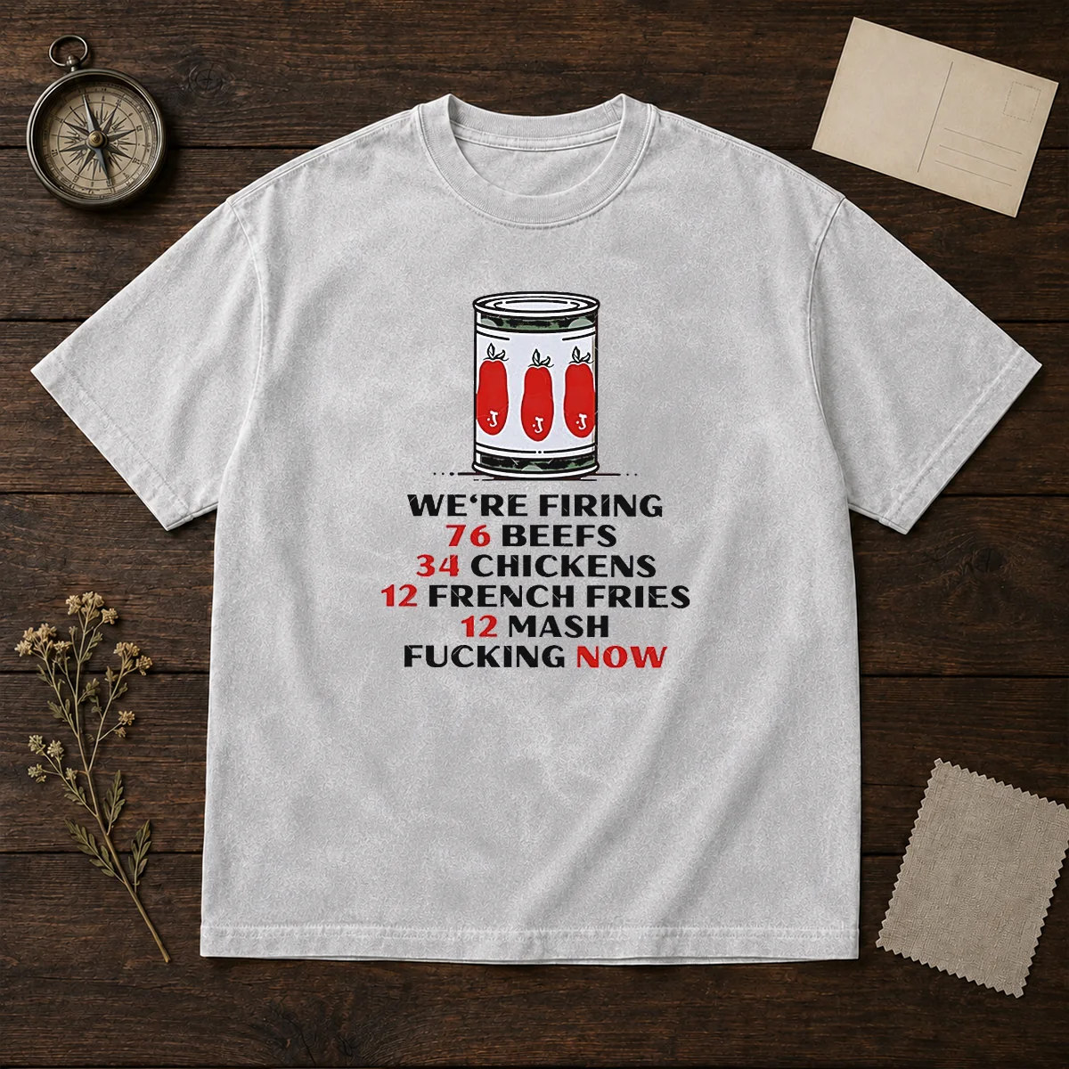 Top The Bear We'Re Firing 76 Beefs 34 Chickens 12 French Fries 12 Mash Fcking Now Shirt - Image 8