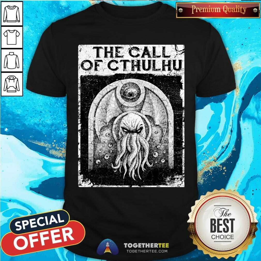 The Call Of Cthulhu Shirt