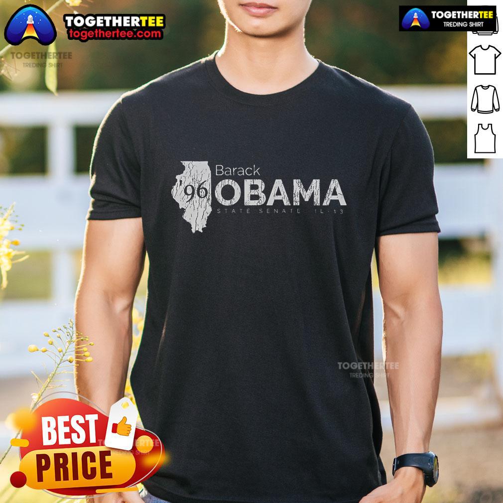 Top Barack Obama For Illinois Senate 13th District T-Shirt