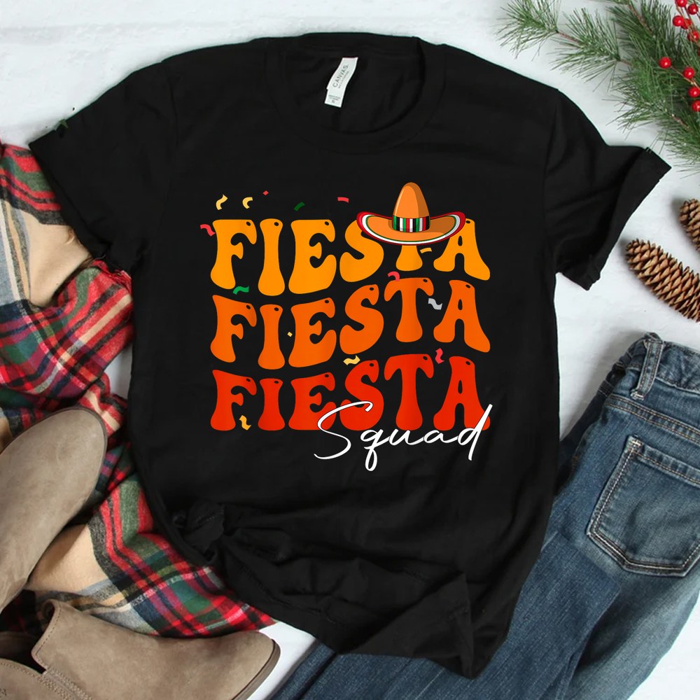 Groovy Fiesta Squad Cinco De Mayo Mexican Fiesta 5 De Mayo Shirt