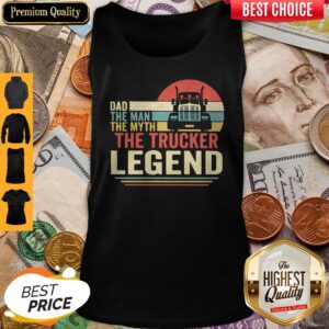 Alternative view of Funny Dad The Man The Myth The Trucker Legend Vintage Shirt