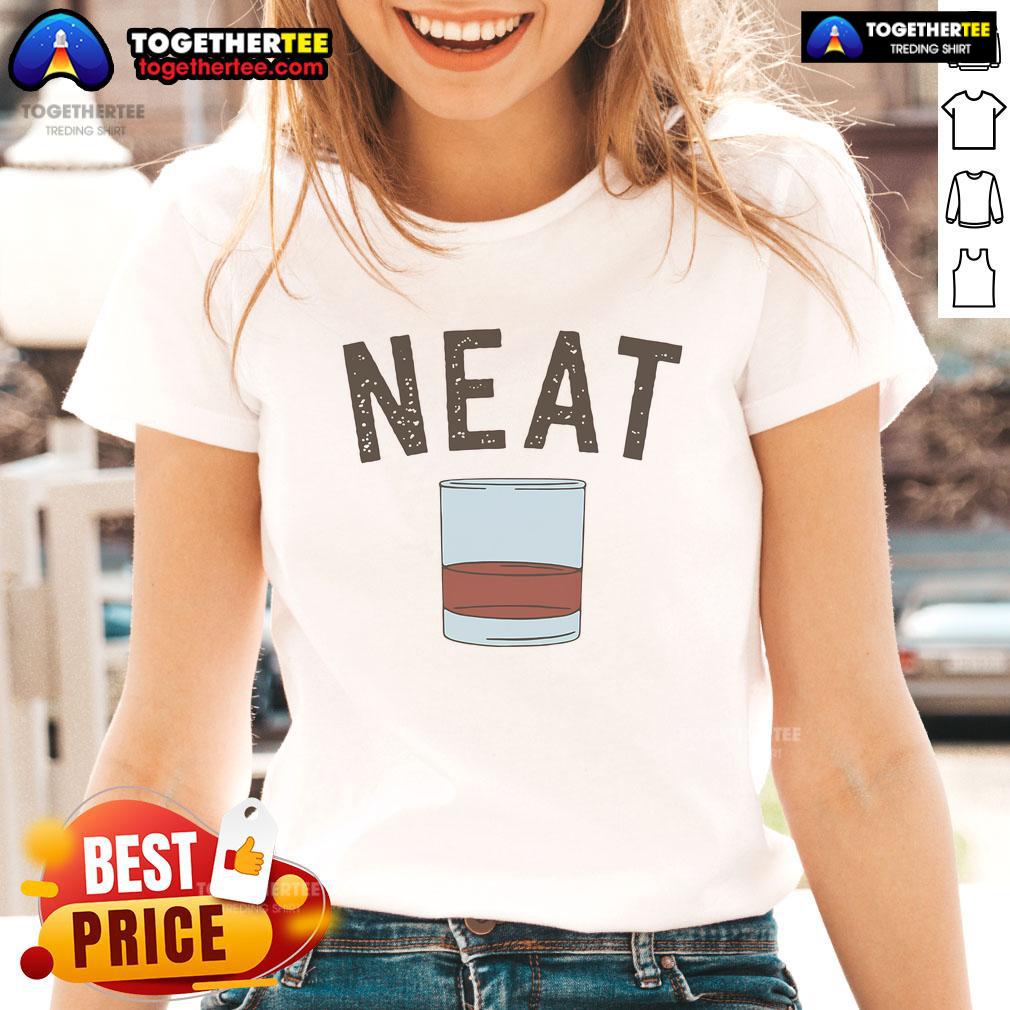 Good Whiskey Neat T-Shirt - Image 3