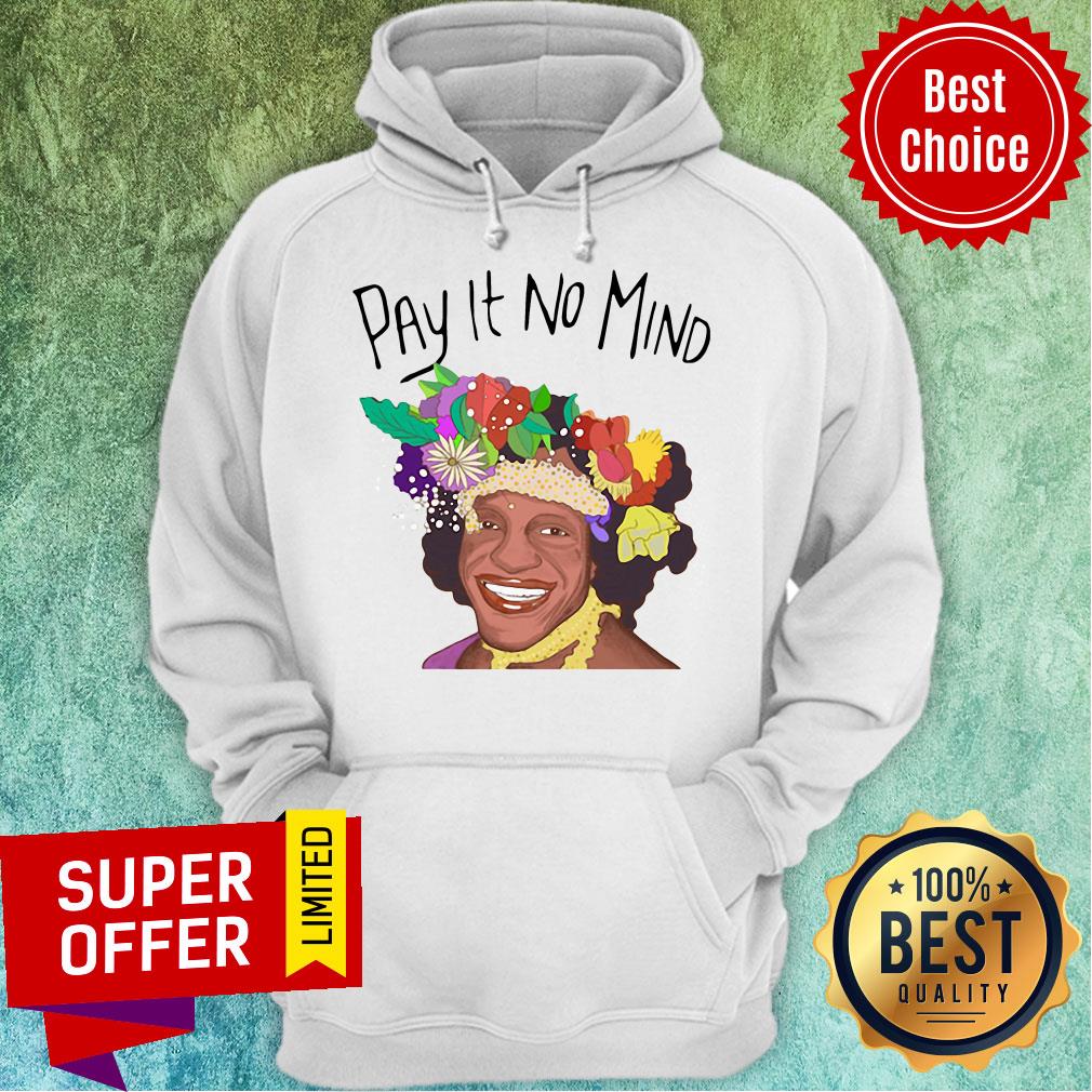 Awesome Pay It No Mind Shirt - Image 3