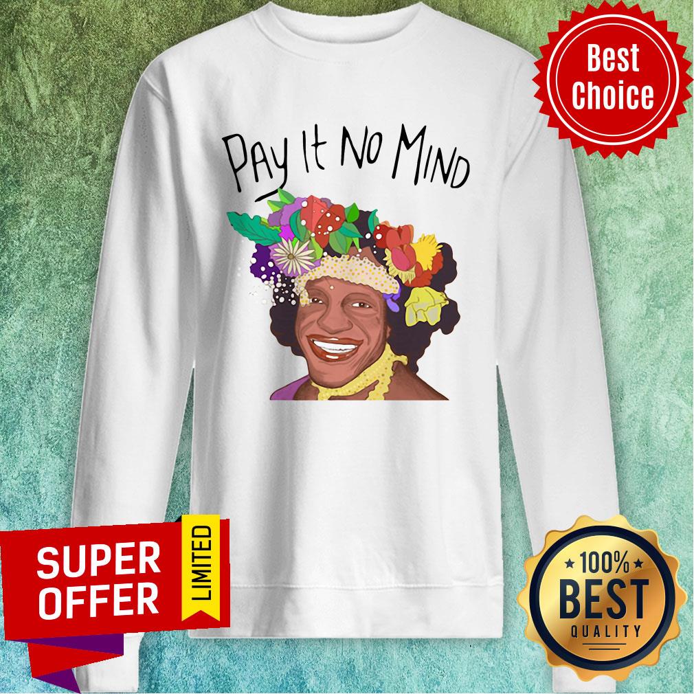 Awesome Pay It No Mind Shirt - Image 2