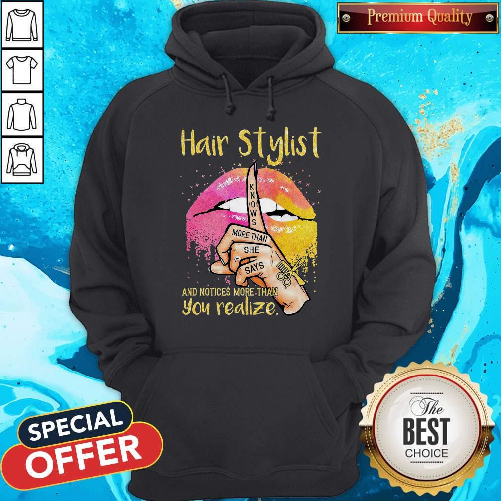 Premium Lips Peace Hair Stylist Knows More Than She Says And Notices More Than You Realize Shirt - Image 2