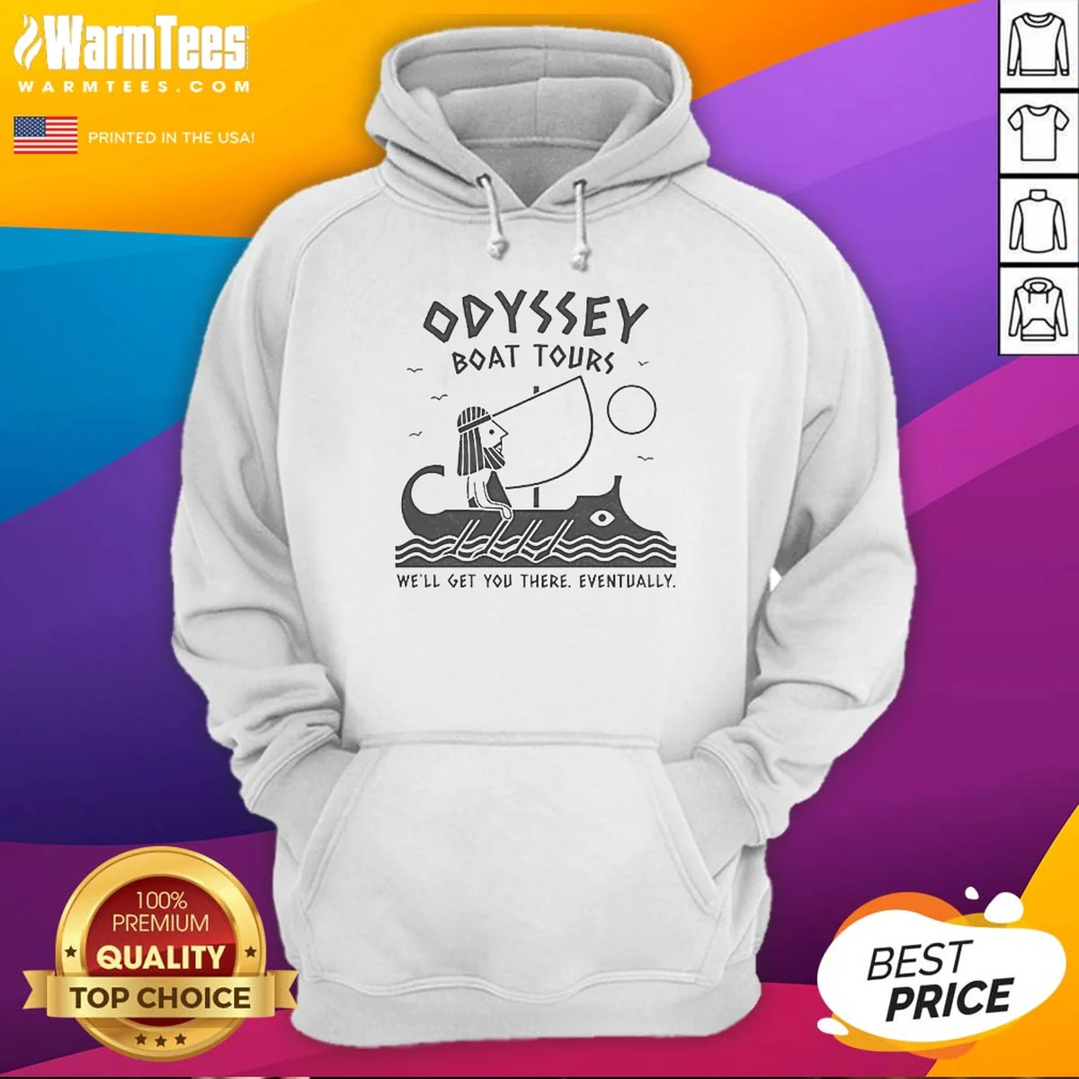 Nice Odysseus Odyssey Boat Tours We Will Get You There Eventually Shirt - Image 3