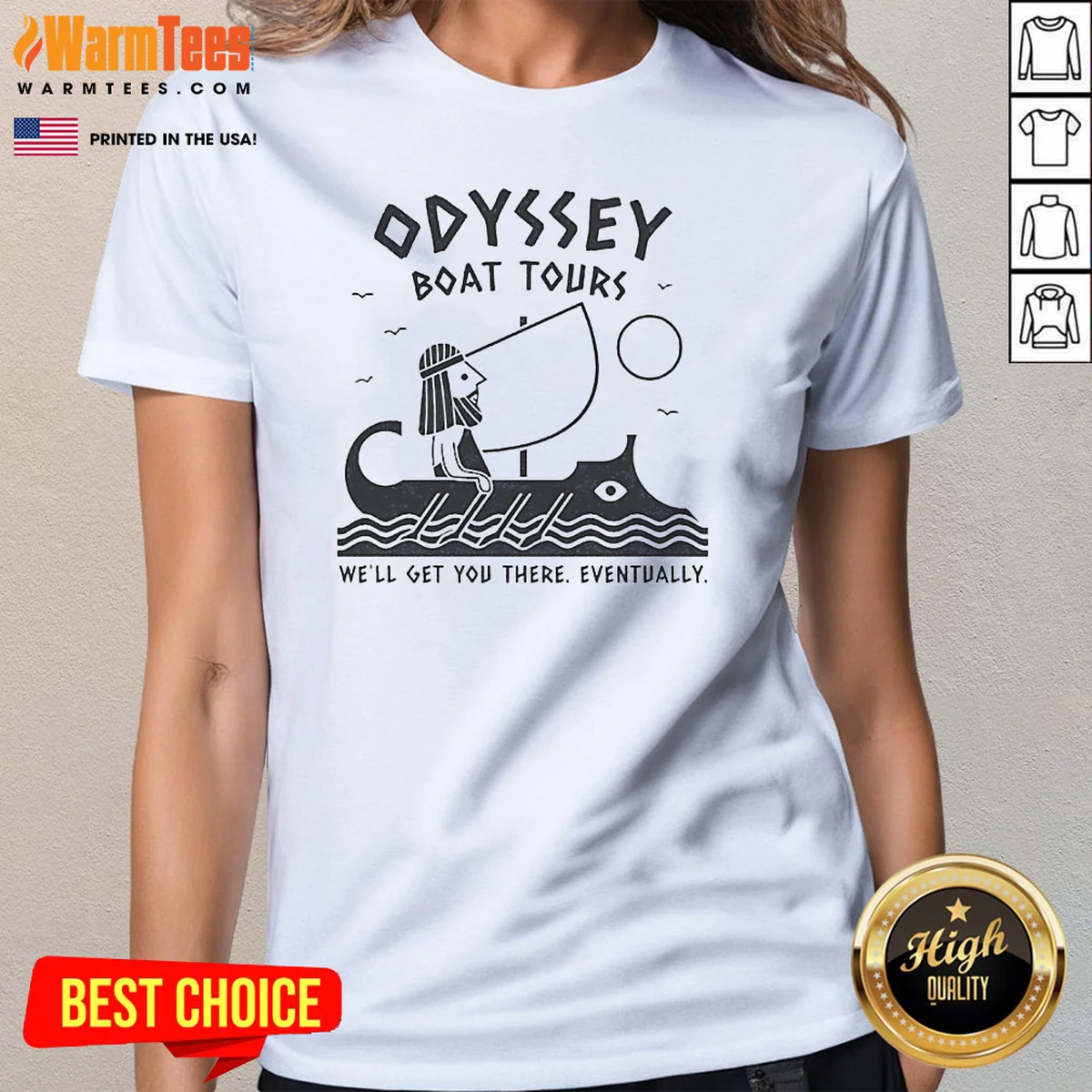 Nice Odysseus Odyssey Boat Tours We Will Get You There Eventually Shirt - Image 2