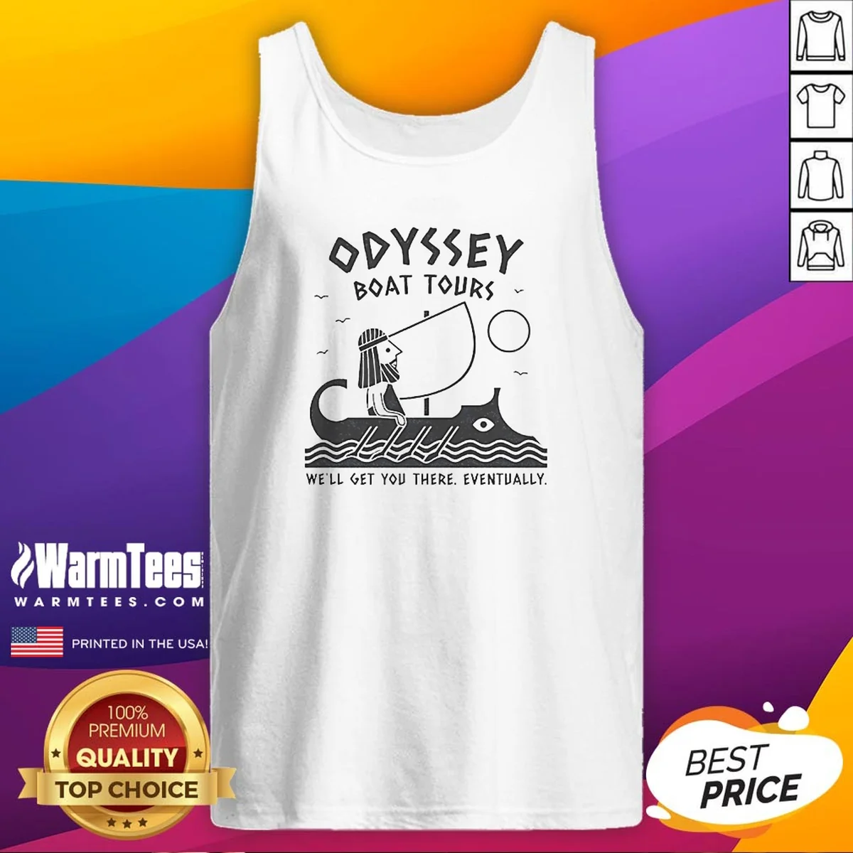 Nice Odysseus Odyssey Boat Tours We Will Get You There Eventually Shirt - Image 5