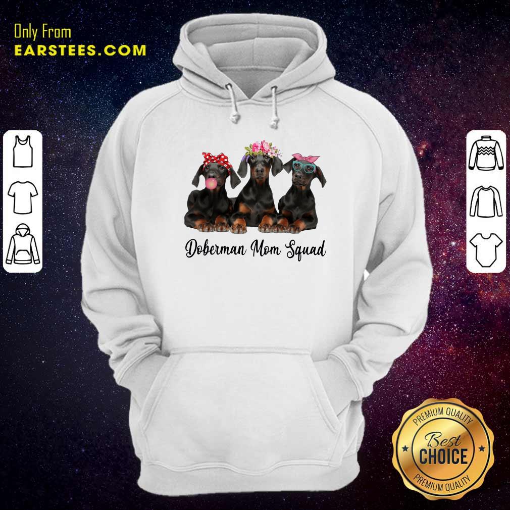 Perfect Doberman Mom Squad Flower Shirt - Image 2