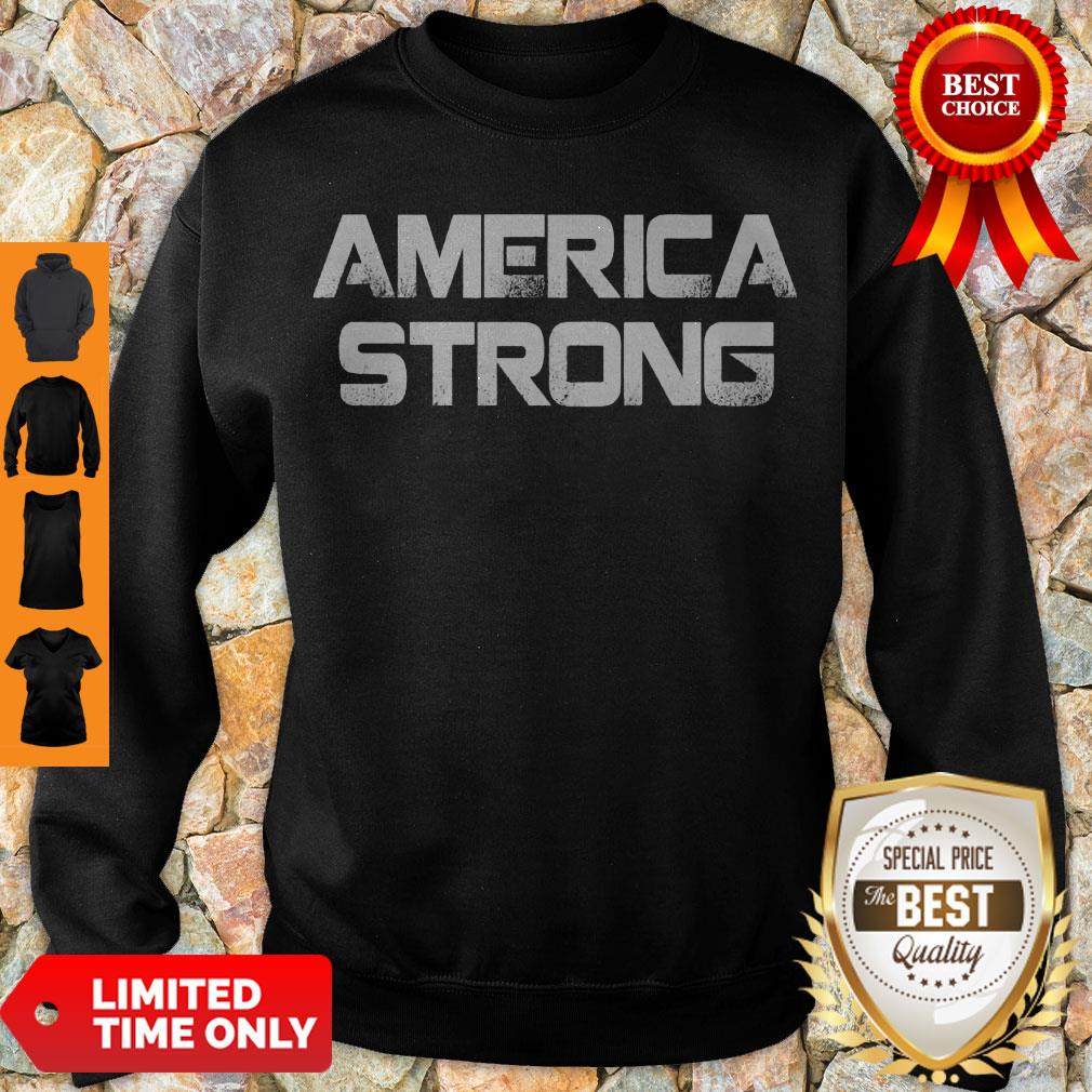 Premium America Strong Shirt - Image 3