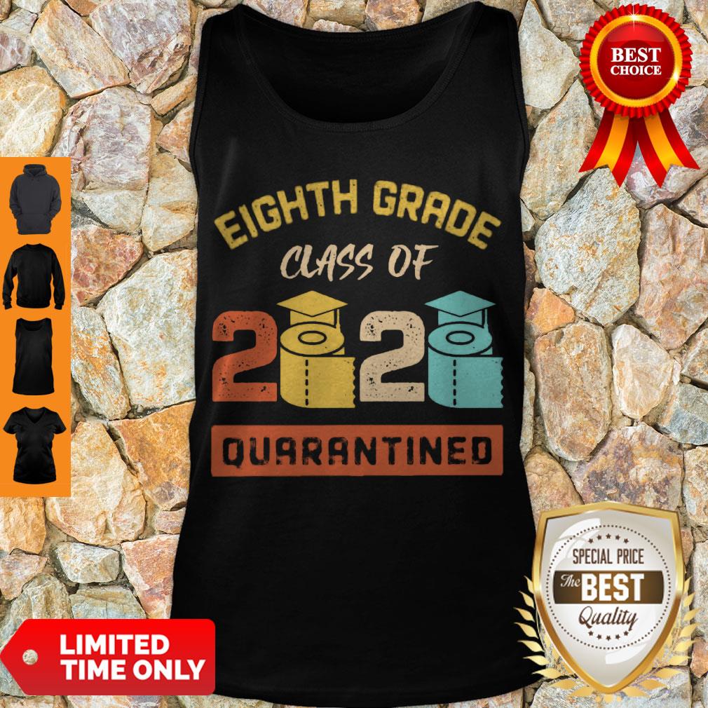 Top Eighth Grade Class Of 2020 Toilet Paper Quarantined Shirt - Image 4