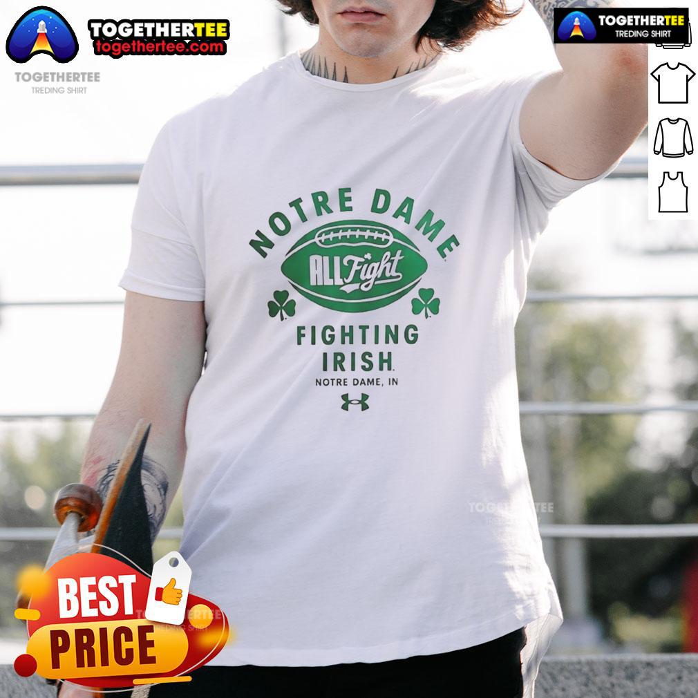 Good Notre Dame All Fight Fighting Irish T-Shirt