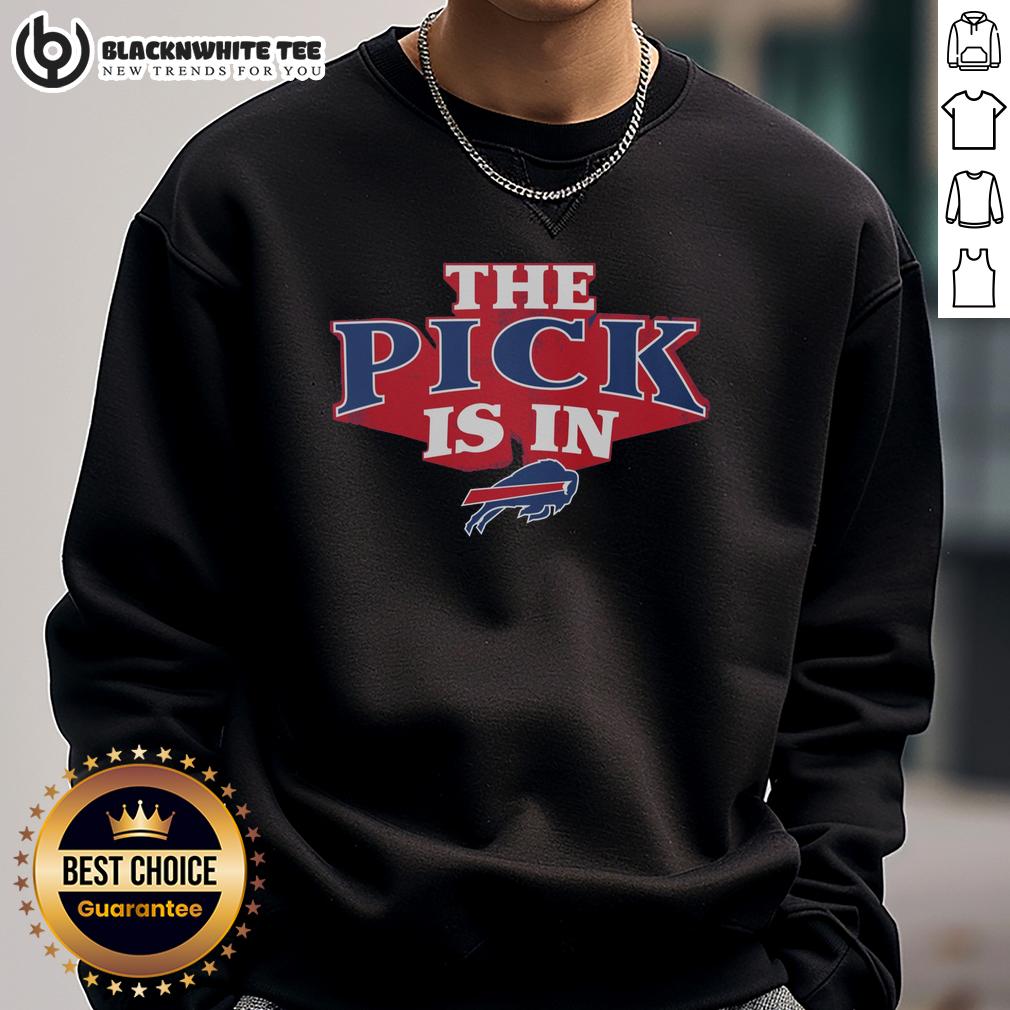 Nice Buffalo Bills Pick Is In T-Shirt - Image 5